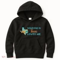 Someone In Texas Loves Me Texas Kids Hoodie thumb 0
