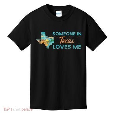 Someone In Texas Loves Me Texas Kids T-Shirt