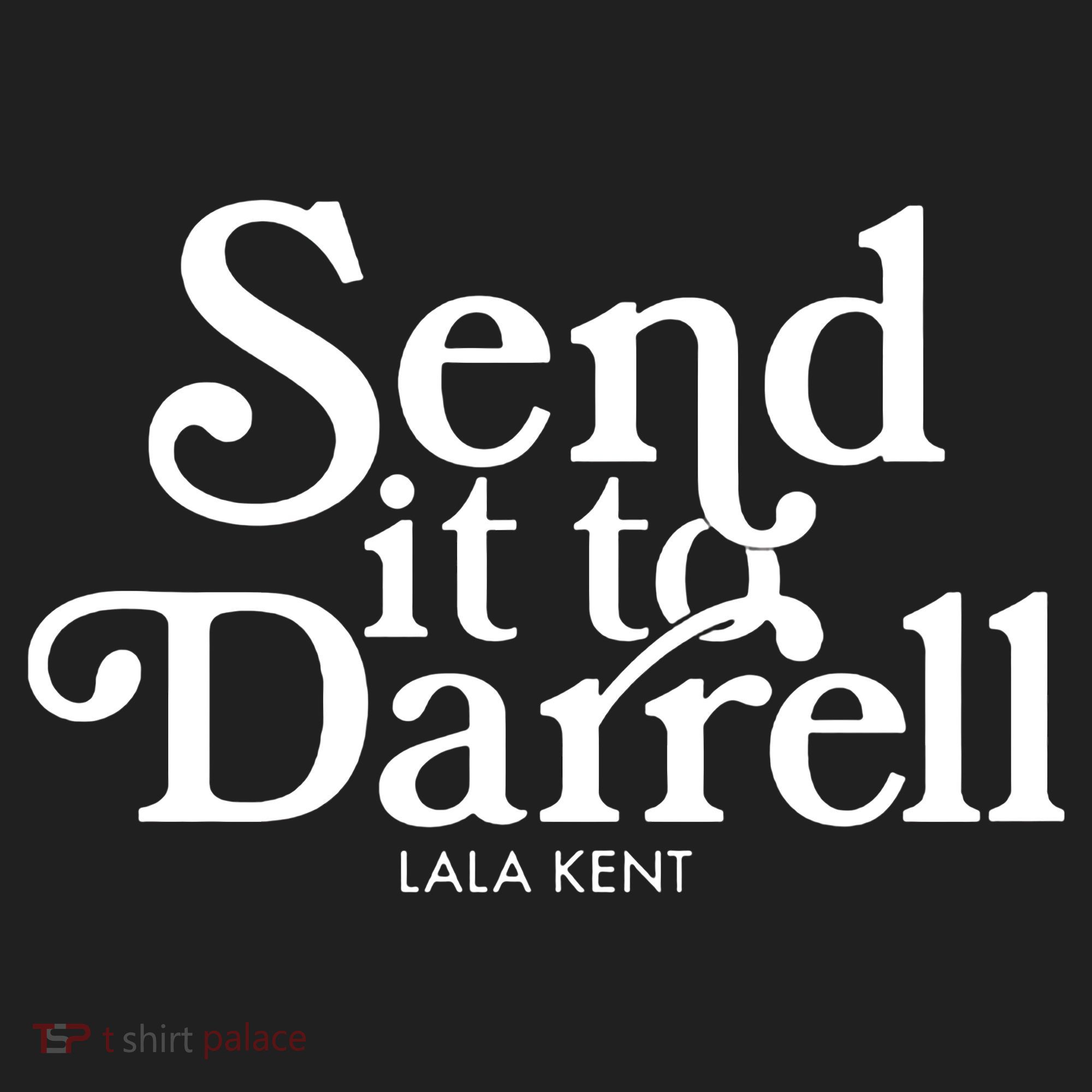 Send It To Darrell Women's Sweatshirt