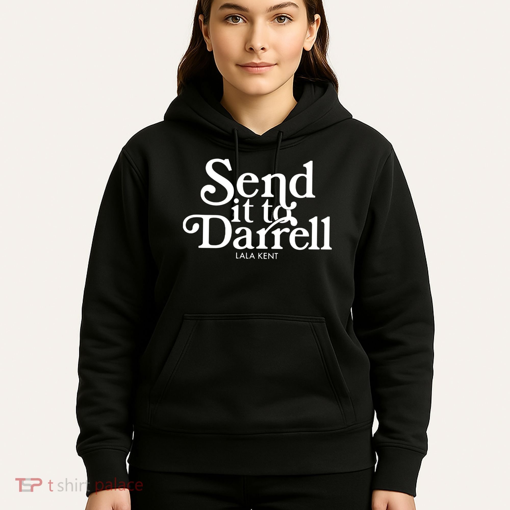 Send It To Darrell Hoodie