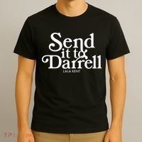 Send It To Darrell T-Shirt thumb 3