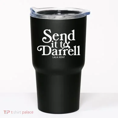 Send It To Darrell Tumbler
