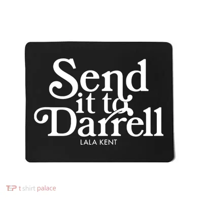 Send It To Darrell Mousepad