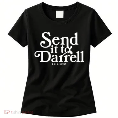 Send It To Darrell Women's T-Shirt