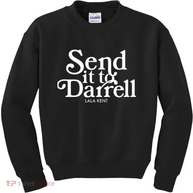Send It To Darrell Kids Sweatshirt