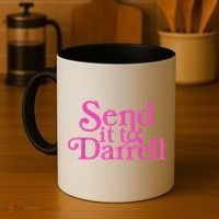 Send It To Darrell Send It To Daryl Funny Coffee Mug thumb 4