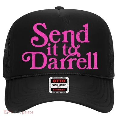 Send It To Darrell Send It To Daryl Funny Hat