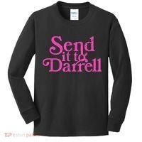 Send It To Darrell Send It To Daryl Funny Kids Long Sleeve Shirt thumb 0