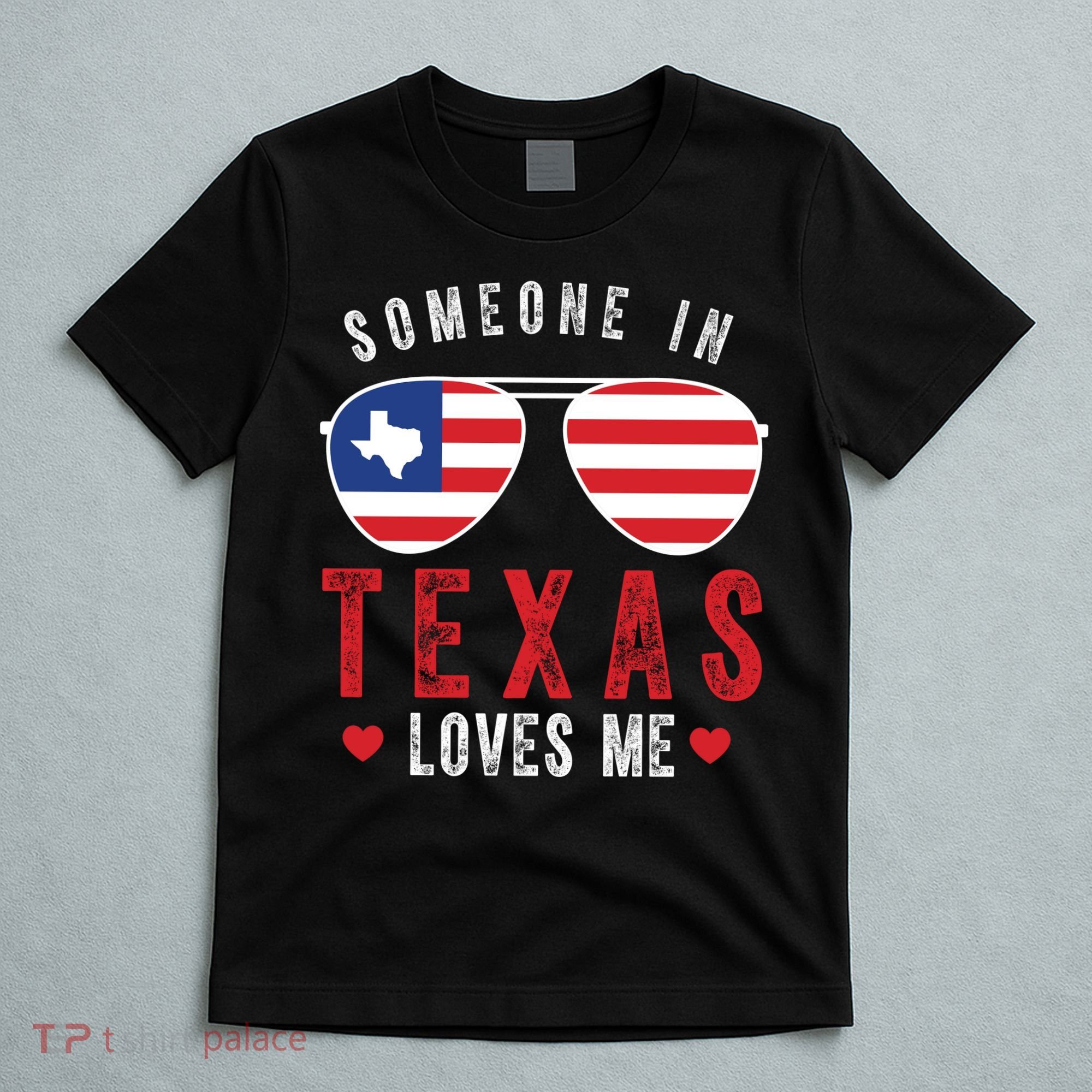 Someone In Texas Loves Me On Champion T-Shirt