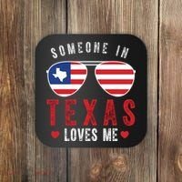 Someone In Texas Loves Me On Champion Coaster thumb 0