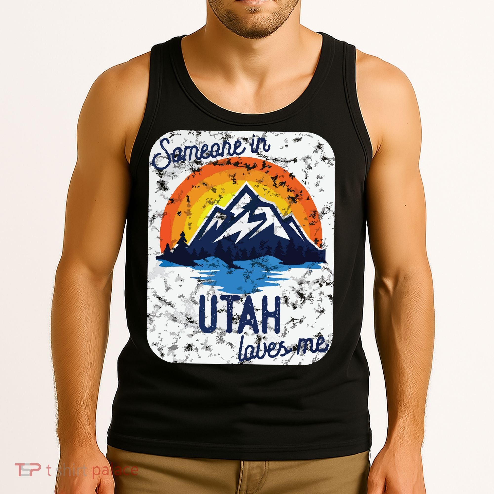 Someone In Utah Loves Me Tank Top