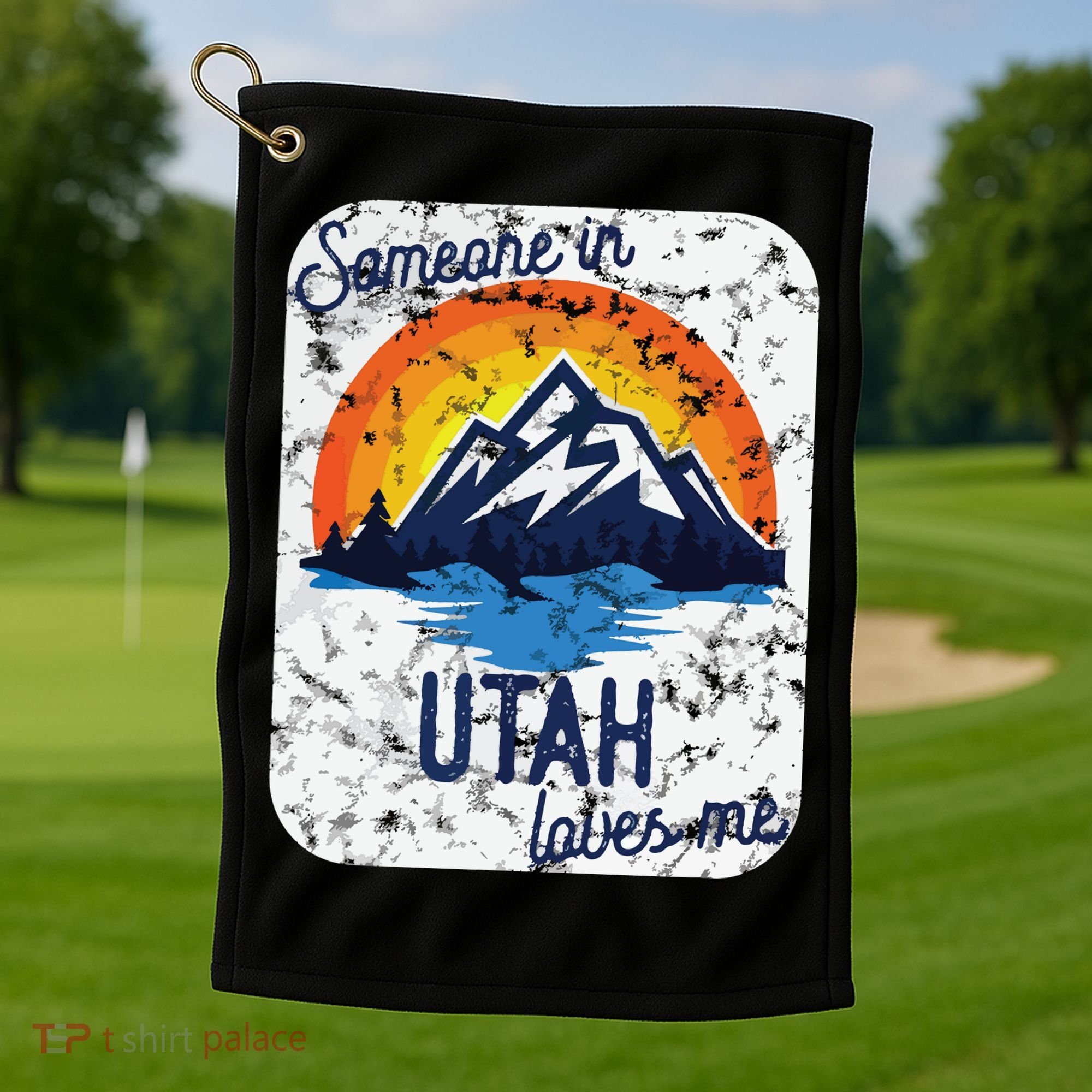 Someone In Utah Loves Me Golf Towel