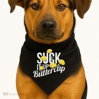 Suck It Up Buttercup USA-Made Doggie Bandana thumb 1
