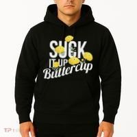 Suck It Up Buttercup Hoodie thumb 2