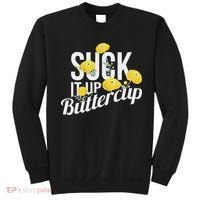 Suck It Up Buttercup Sweatshirt thumb 0