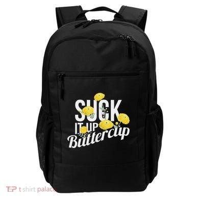 Suck It Up Buttercup Backpack