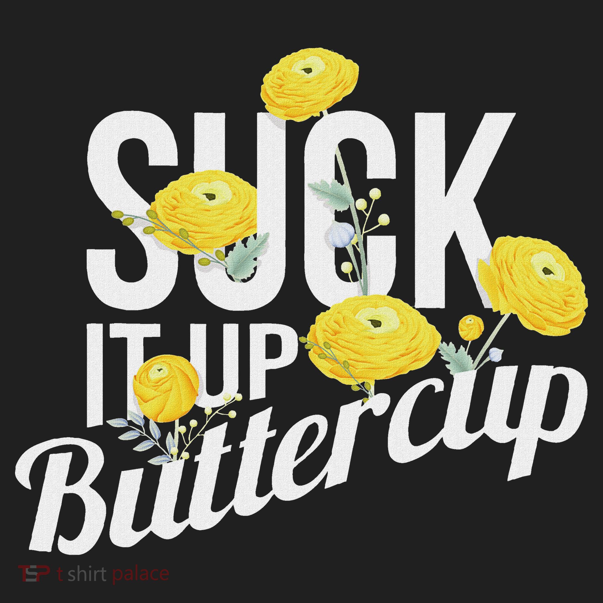 Suck It Up Buttercup Beanie