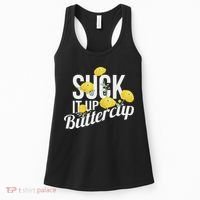 Suck It Up Buttercup Women's Tank Top thumb 0
