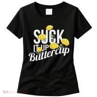 Suck It Up Buttercup Women's T-Shirt thumb 0
