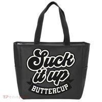 Suck It Up Buttercup. Sarcastic Tote Bag thumb 0
