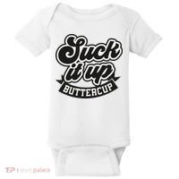Suck It Up Buttercup. Sarcastic Baby Bodysuit thumb 0