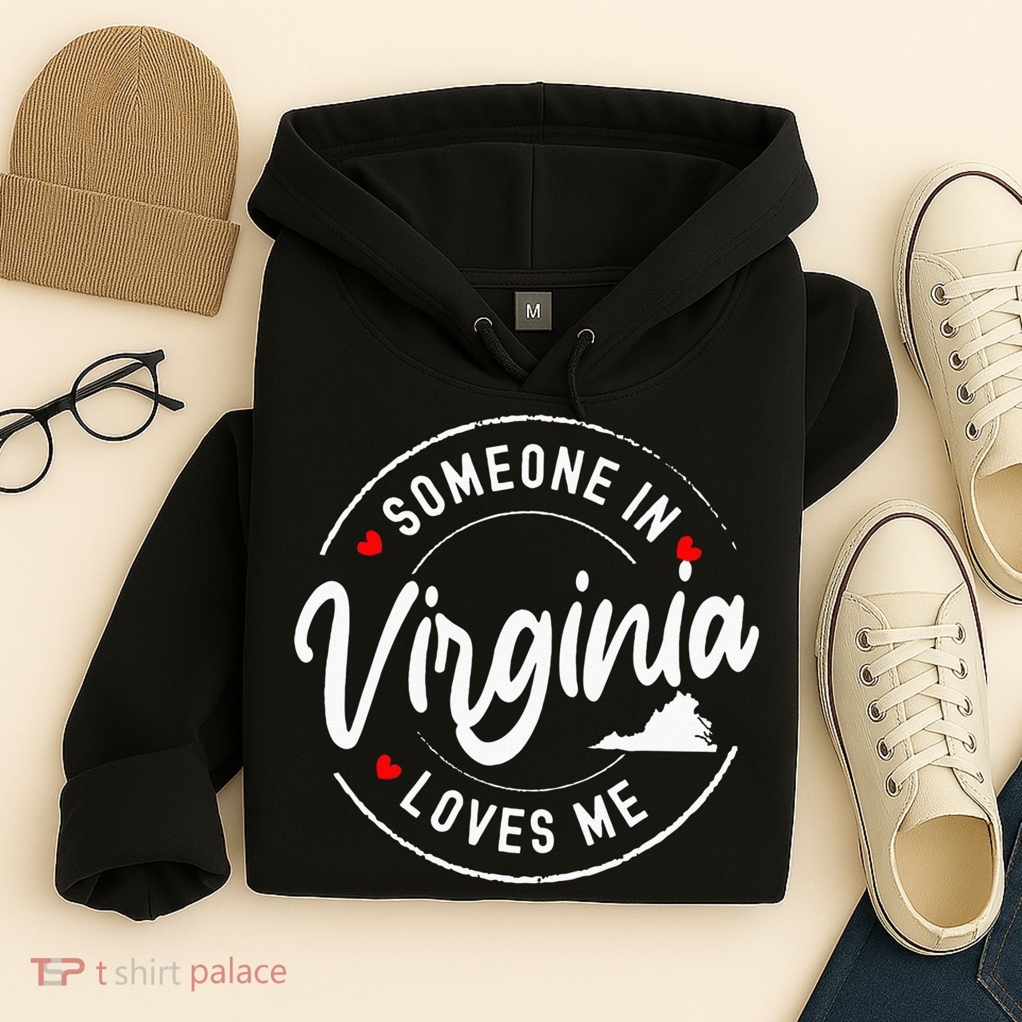 Someone In Virginia Loves Me Hoodie