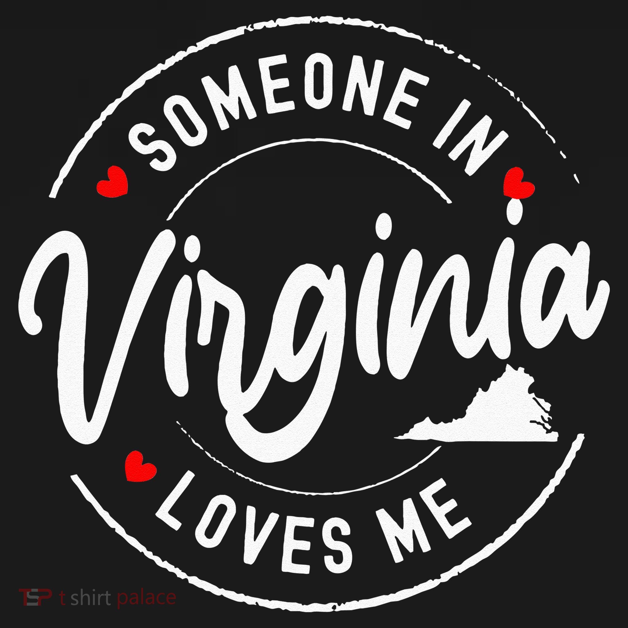 Someone In Virginia Loves Me Hoodie