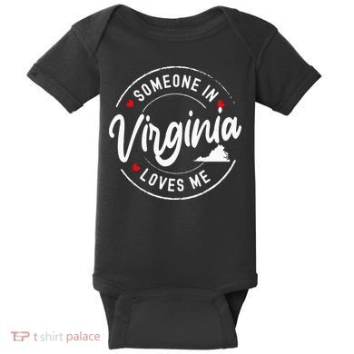 Someone In Virginia Loves Me Baby Bodysuit