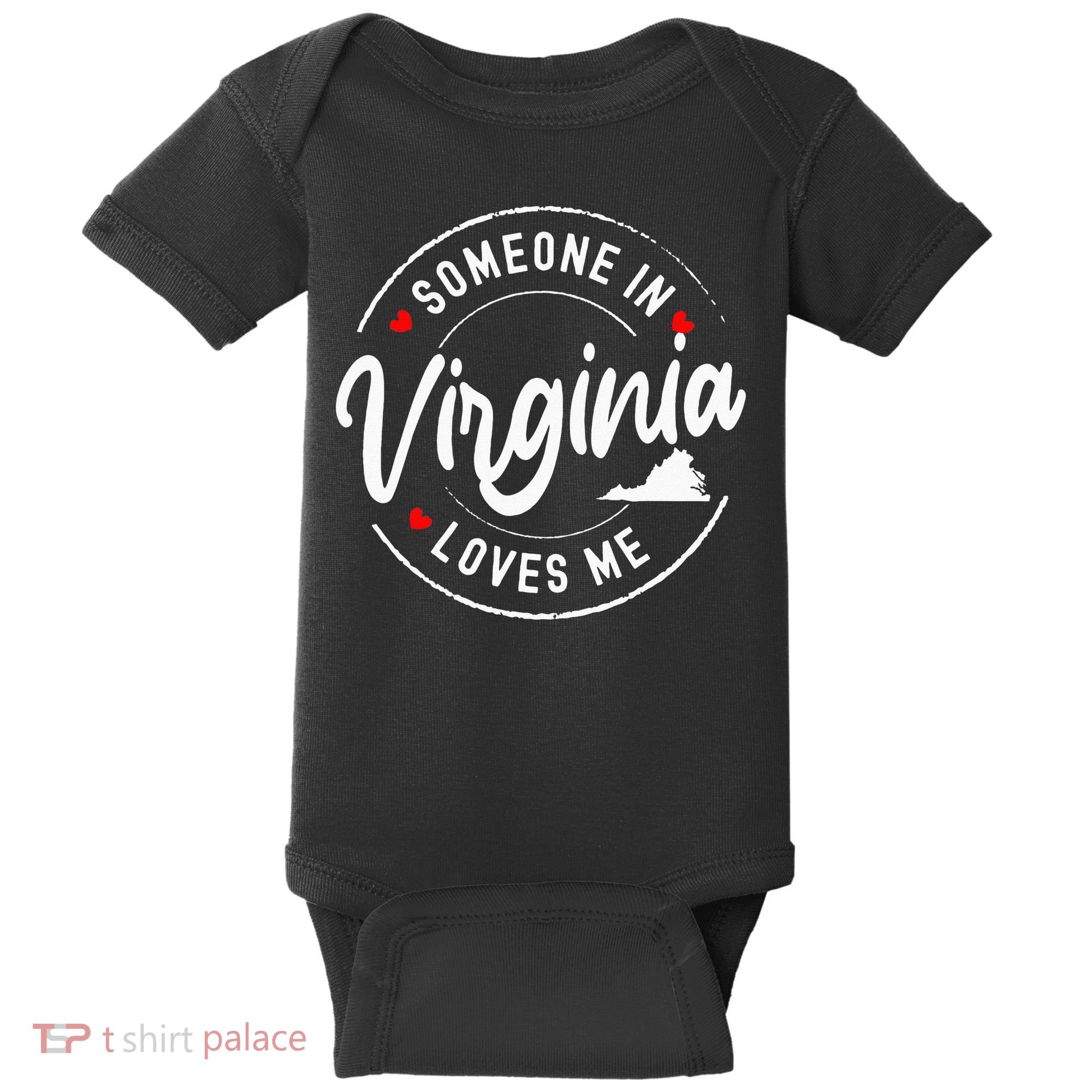 Someone In Virginia Loves Me Baby Bodysuit