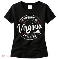 Someone In Virginia Loves Me Women's T-Shirt thumb 0