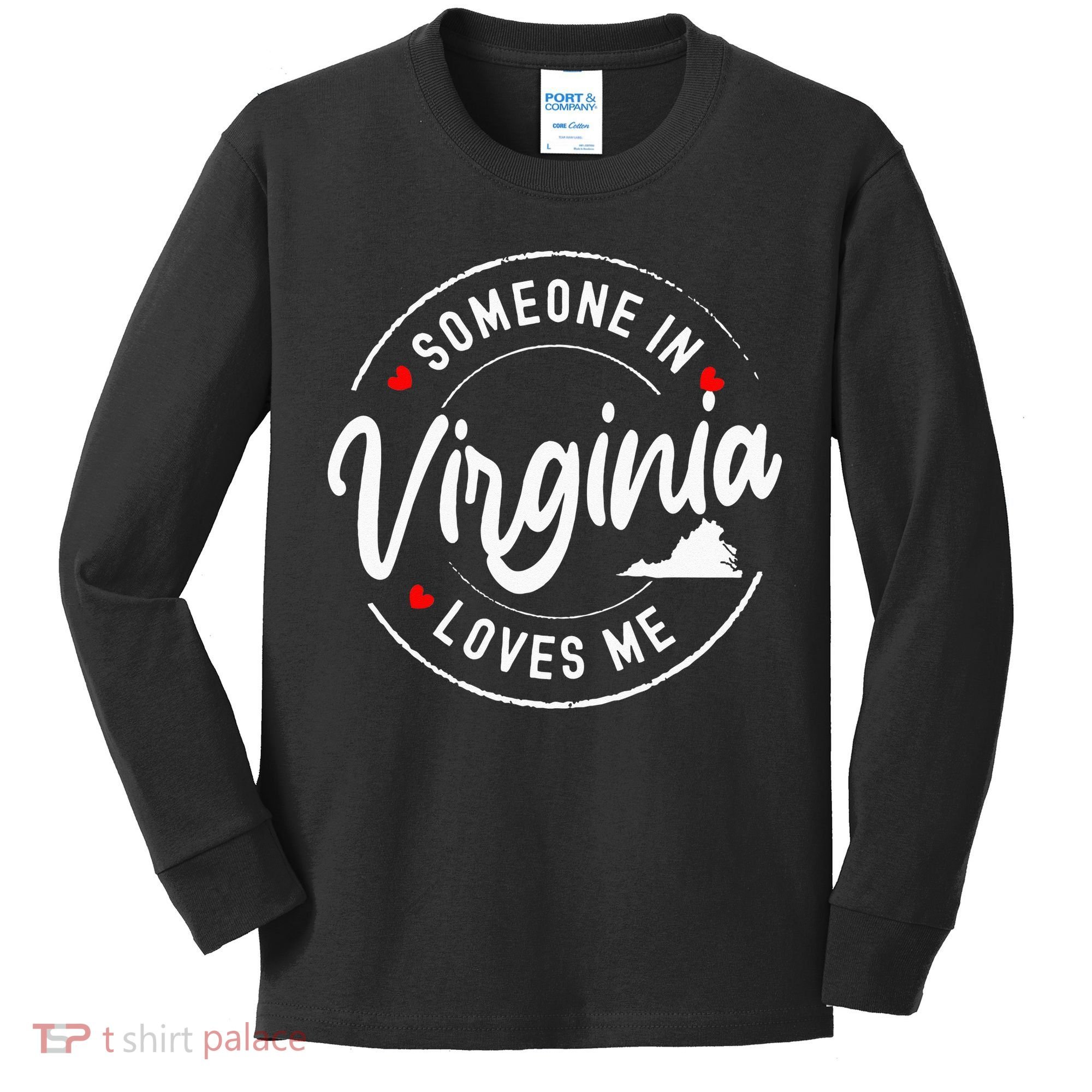 Someone In Virginia Loves Me Kids Long Sleeve Shirt