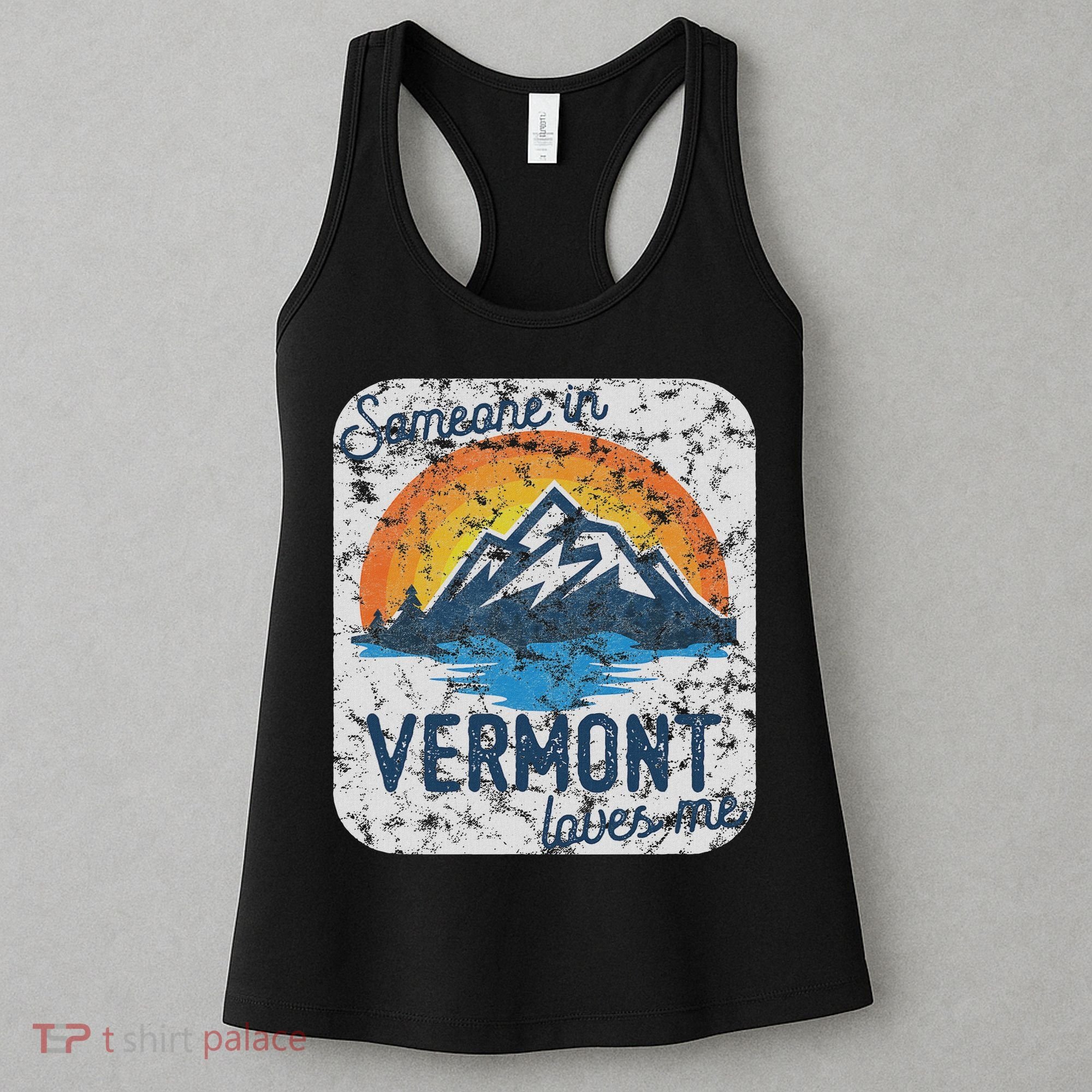 Someone In Vermont Loves Me Women's Tank Top