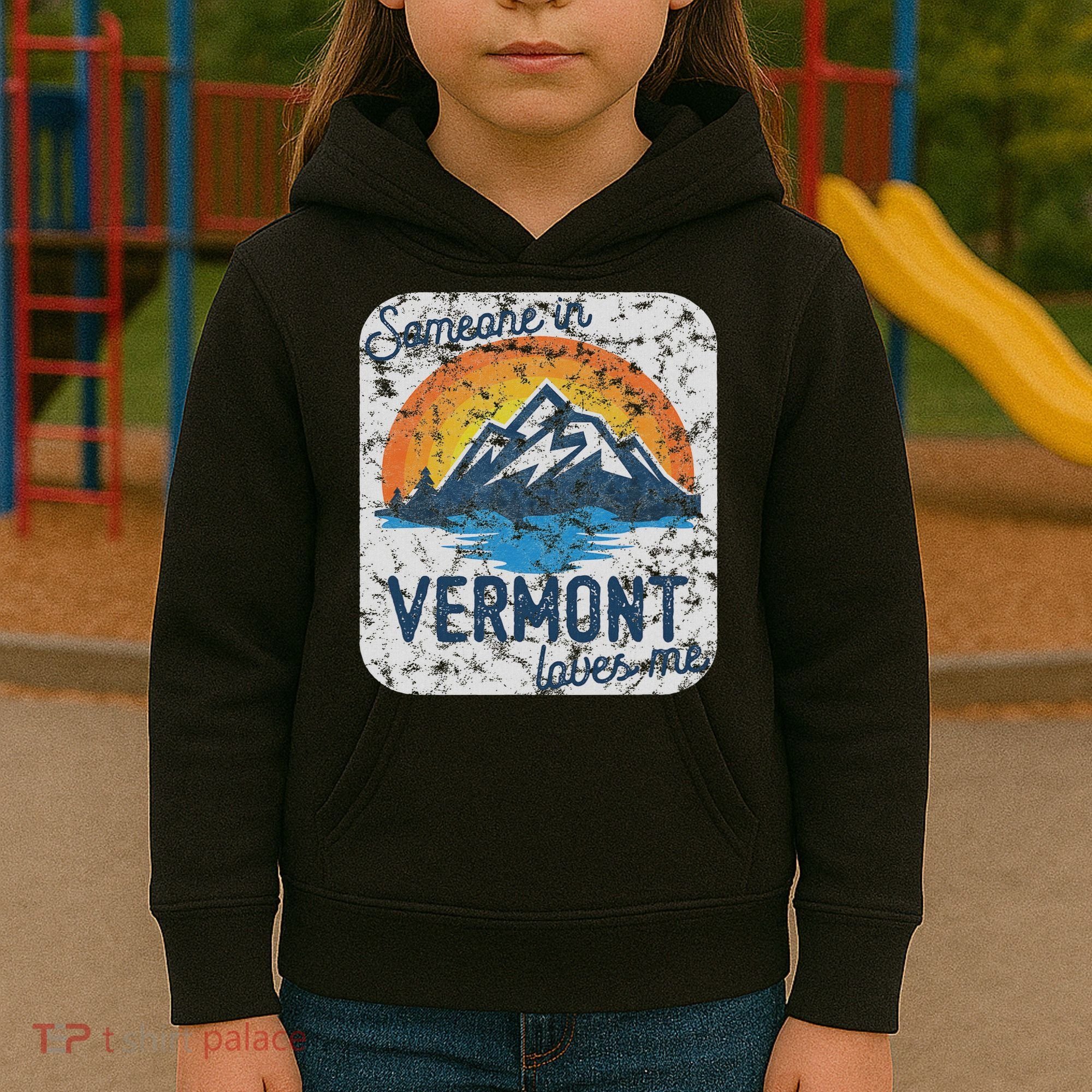 Someone In Vermont Loves Me Kids Hoodie