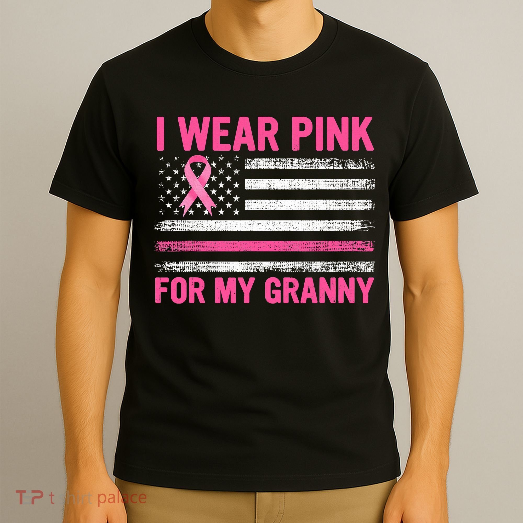 Support I Wear Pink For My Granny Breast Cancer Awareness T-Shirt