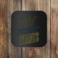 Sometimes I Wet My Plants Funny Coaster thumb 0