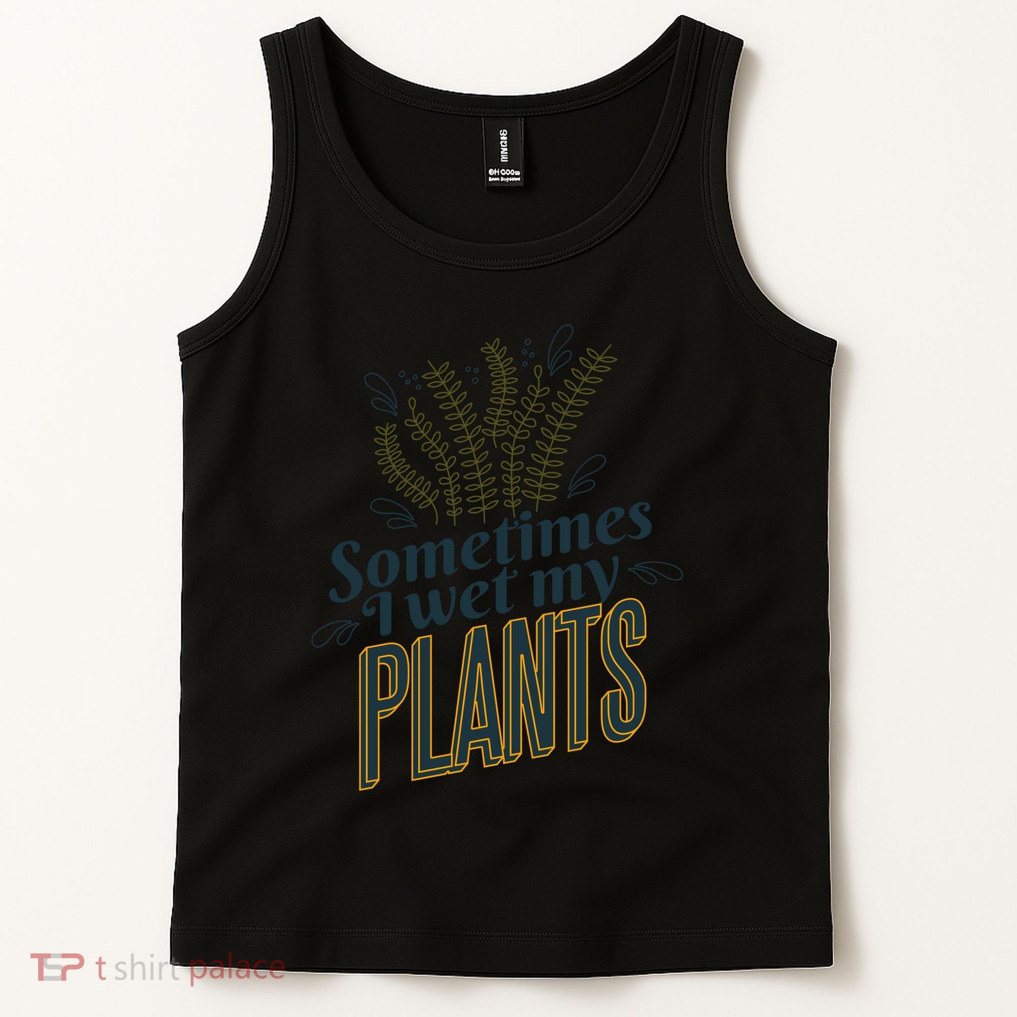Sometimes I Wet My Plants Funny Tank Top