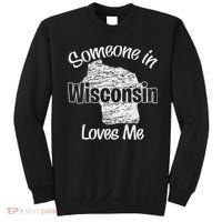 Someone In Wisconsin Loves Me Woman Boy Sweatshirt thumb 0