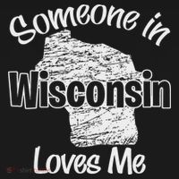 Someone In Wisconsin Loves Me Woman Boy T-Shirt thumb 7