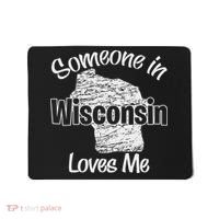 Someone In Wisconsin Loves Me Woman Boy Mousepad thumb 0