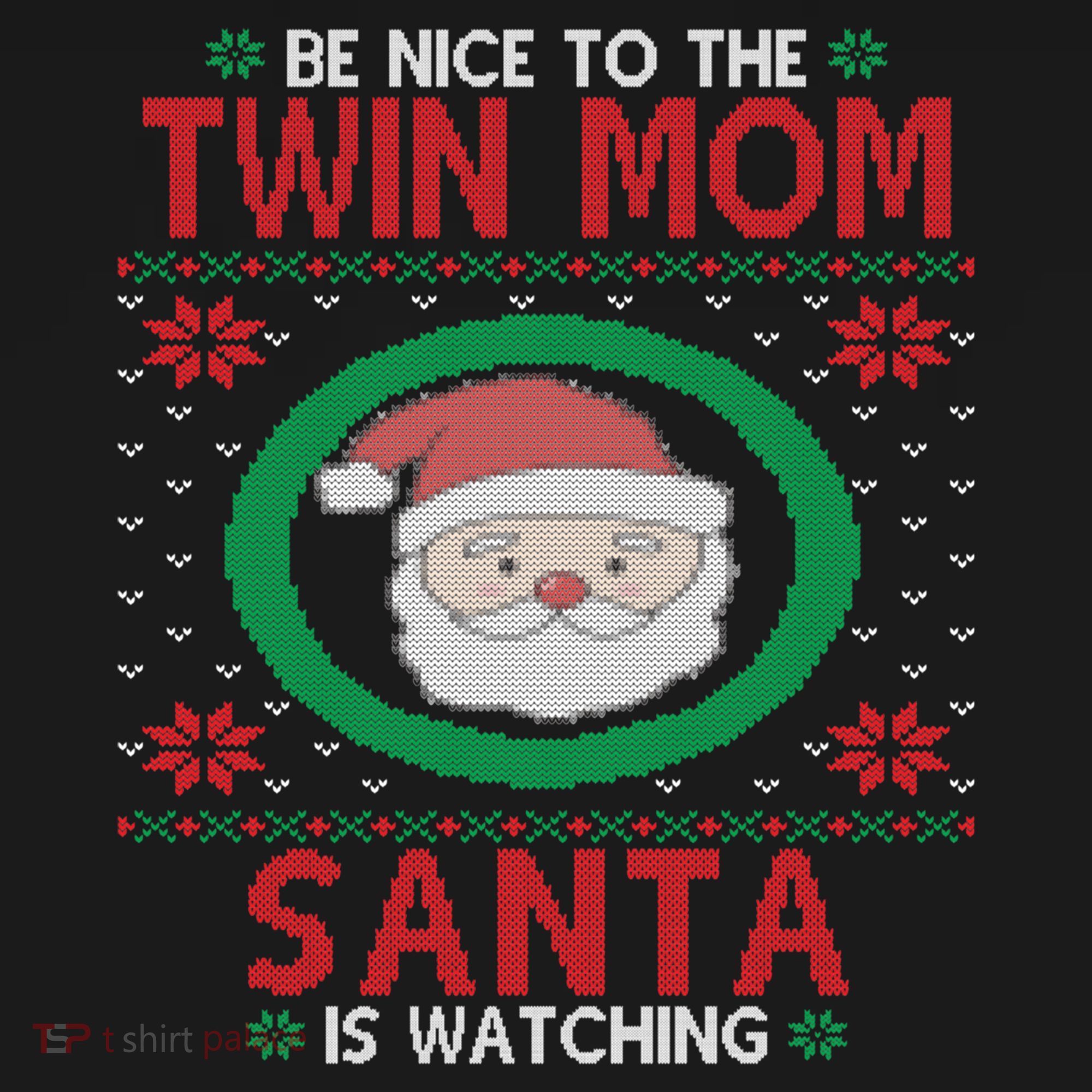 Santa Is Watching New Or Expecting Twin Mom Ugly Christmas Cool Gift Pajama Set