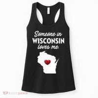 Someone In Wisconsin Loves Me Wisconsin Wi Women's Tank Top thumb 0