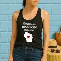 Someone In Wisconsin Loves Me Wisconsin Wi Women's Tank Top thumb 2