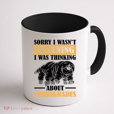 Sorry I Wasn't Listening Was Thinking About Tardigrade Coffee Mug back
