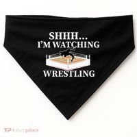 Shhh IM Watching Wrestling Wrestling Lover Gift USA-Made Doggie Bandana thumb 0