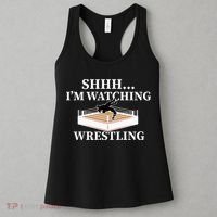 Shhh IM Watching Wrestling Wrestling Lover Gift Women's Tank Top thumb 3
