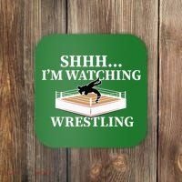 Shhh IM Watching Wrestling Wrestling Lover Gift Coaster thumb 0
