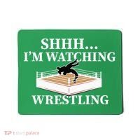 Shhh IM Watching Wrestling Wrestling Lover Gift Mousepad thumb 0