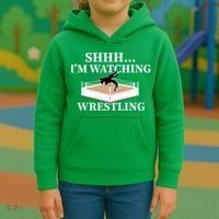 Shhh IM Watching Wrestling Wrestling Lover Gift Kids Hoodie thumb 3
