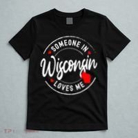 Someone in Wisconsin Loves Me T-Shirt thumb 5