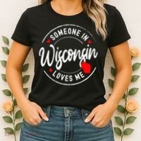 Someone in Wisconsin Loves Me Women's T-Shirt thumb 2